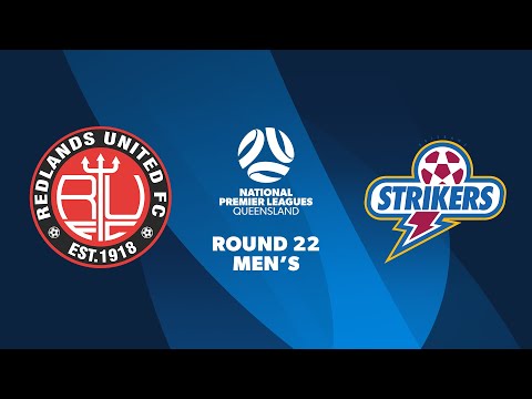 NPL Men's R22 - Redlands United vs. Brisbane Strikers Highlights