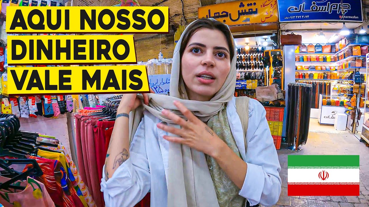 IRÃ - ESSE É O PAÍS MAIS BARATO QUE JÁ VISITAMOS