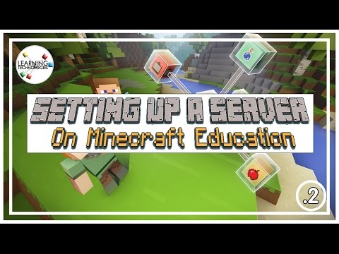 How to set up a Minecraft Education Server for your classroom