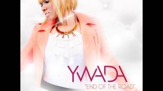 Ywada - End Of The Road