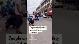 7.4-Magnitude Quake Strikes the Philippines