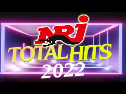 NRJ SUMMER HITS ONLY - 2022 THE BEST MUSIC - NRJ TOTAL HITS  2022 - NRJ MUSIC AWARDS 2022