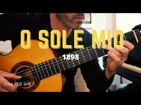 O Sole Mio 1898 | Classical Guitar | Free PDF