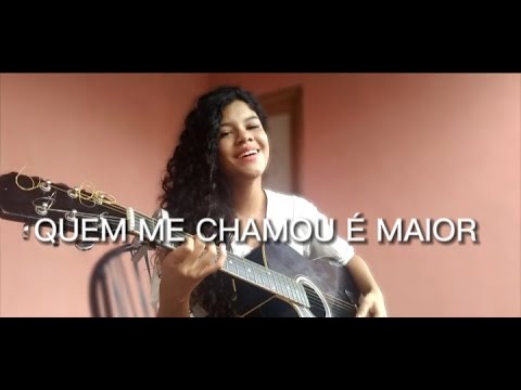 QUEM ME CHAMOU É MAIOR - Stefanie Carvalho (cover)