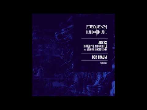 Abyss (Giuseppe Morabito) - Der Traum (Original Mix)
