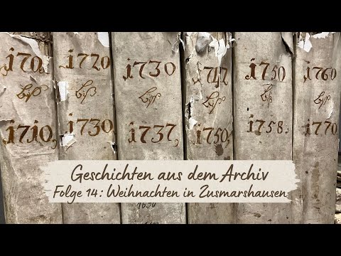Geschichten aus dem Archiv - Folge 14: Weihnachten in Zusmarshausen