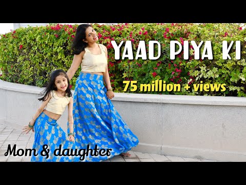 Yaad piya ki aane lagi | Divya Kumar Khosla, Neha Kakkar| mom daughter dance | Nivi & Ishanvi
