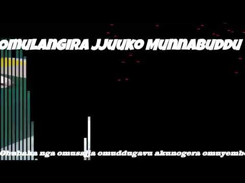 Obubaka nga omusajja omuddugavu akunogera omuyembe - Omulangira Jjuuko Munnabuddu