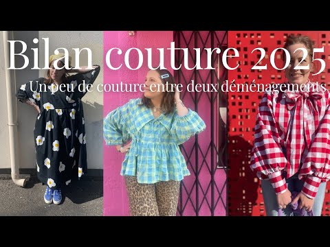 🎉 Bilan couture 2025 : l’heure du bilan est arrivée!! 🎉