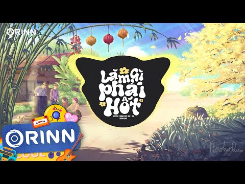 Tết Đến Nơi Rồi... Làm Gì Phải Hốt - Justatee x Hoàng Thùy Linh x Đen | Nhạc Remix Hot TikTok 2022