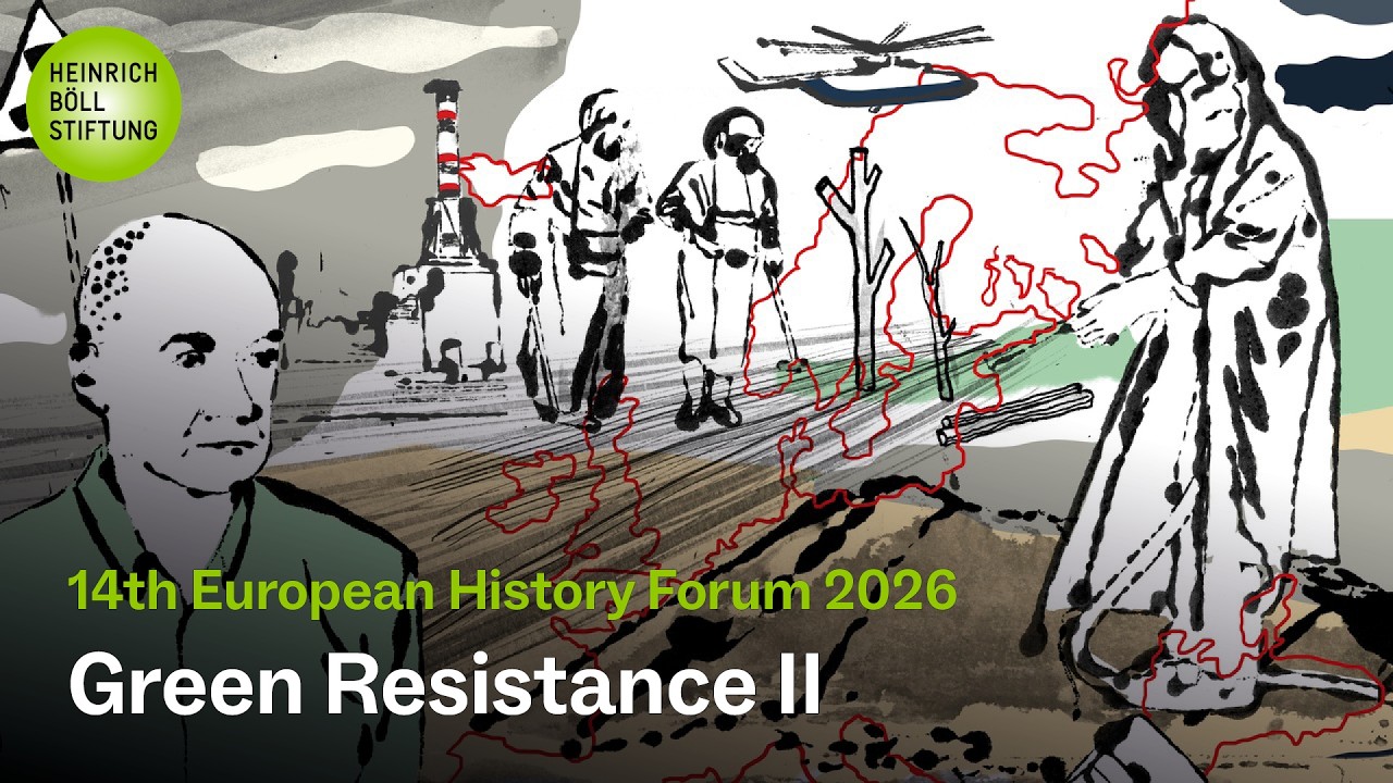European History Forum 2026 - Green Resistance II: the Balkan and the German Case