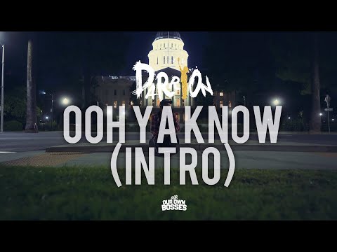 Darrion - oOH Ya Know (intro) Official Video