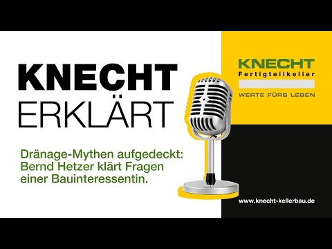 KNECHT Erklärt: Dränage-Mythen aufgedeckt