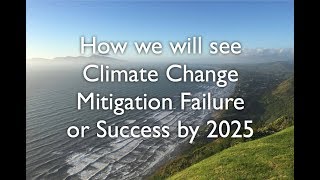 Download Lagu Seeing Success or Failure in Mitigating Climate Change by 2025. Thumbnail