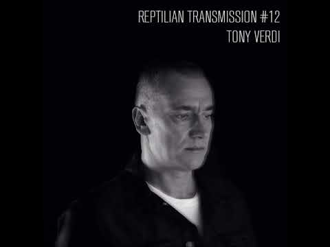 Reptilian Transmission #12 - Tony Verdi