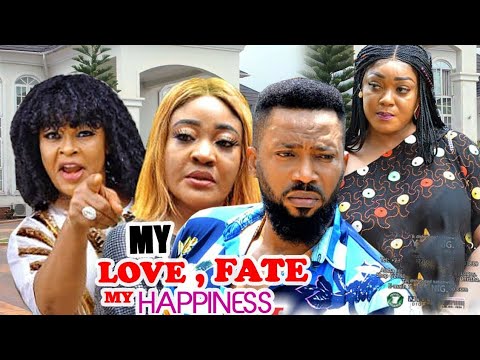 MY LOVE MY FATE MY HAPPINESS 9&10( Complete Movie)  Fredrick Leonard Nollywood Nigerian 2021 Movies