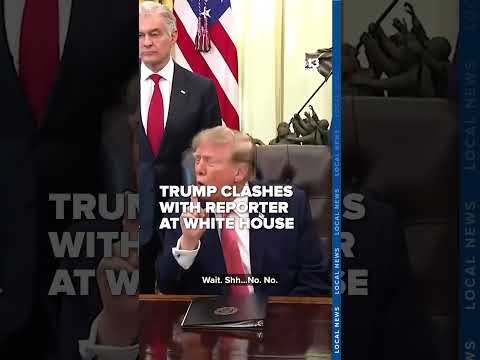 'You better be careful': Trump clashes with reporter during heated White House exchange