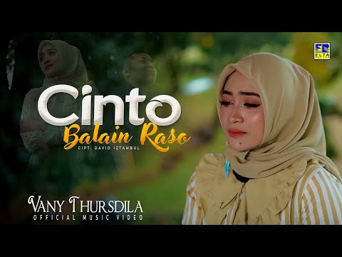Lagu Minang Terbaru 2022 - Vany Thursdila - Cinto Balain Raso (Official Video)