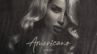 Musik-Video-Miniaturansicht zu Americano Songtext von LOBODA