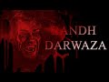 Bandh Darwaza Old Bollywood Horror Movie