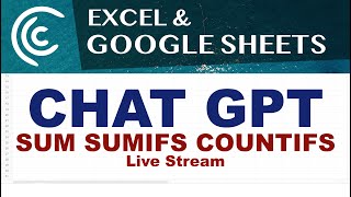 SUM,  (Conditional) SUMIFS, COUNTIFS in Excel with CHAT GPT - Live Stream