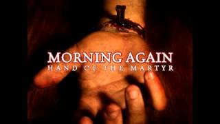 morning again - american on line (hand of the martyr)