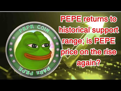 PEPE returns to historical support range; is PEPE price on the rise again?