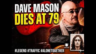 Dave Mason dies at 79. #davemason #traffic #fleetwoodmac