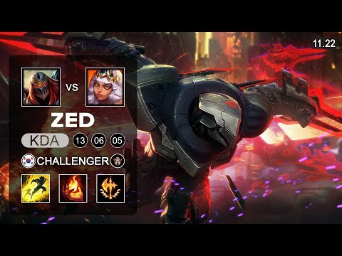 ZED99 Zed Mid vs Qiyana - KR Challenger - Season 11 Patch 11.22