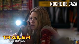 Noche de caza - Tráiler español