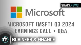 Microsoft (MSFT) Q3 2024 Earnings Call + Q&A