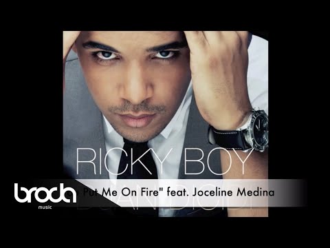 Ricky Boy - You Put Me On Fire feat. Joceline Medina