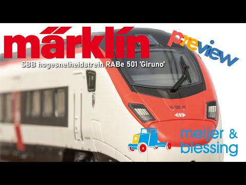 Marklin 39810 SBB CFF FFS RABe 501 'Giruno'  | Preview