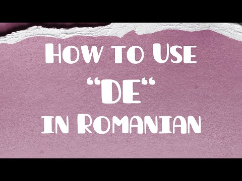 How to Use "DE" in Romanian