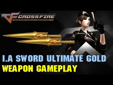 CrossFire VN - IA-Sword Ultimate Gold