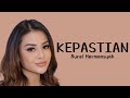 Aurel Hermansyah - Kepastian (Official Lirik Video)