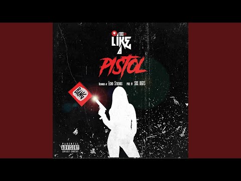 Like a Pistol (feat. Chace Bankz)