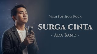 Download lagu Surga Cinta – Ada Band | Pop Slow Rock Cover AI (Lirik Video) mp3
