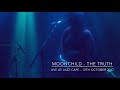 Moonchild - The Truth (LIVE)