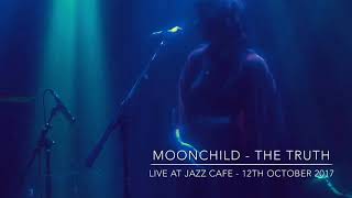 Moonchild - The Truth (LIVE)