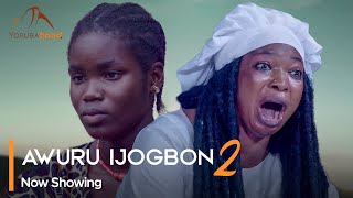 Awuru Ijogbon Part 2 - Latest Yoruba Movie 2023 Dr