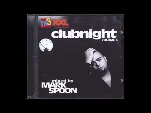 Mark Spoon | hr3 Clubnight Volume 3 (1998) Mix CD