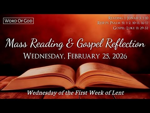 Today's Catholic Mass Readings and Gospel Reflection - Wednesday, February 25, 2026