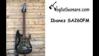 Video thumbnail for Ibanez Sa260Fm by WelcomeGuitars