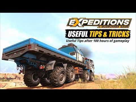 Expeditions: A Mudrunner Game | Useful Tips & Tricks