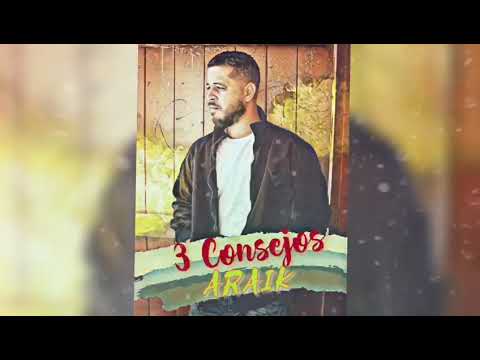 3 Consejos\ Araik (Audio Oficial)