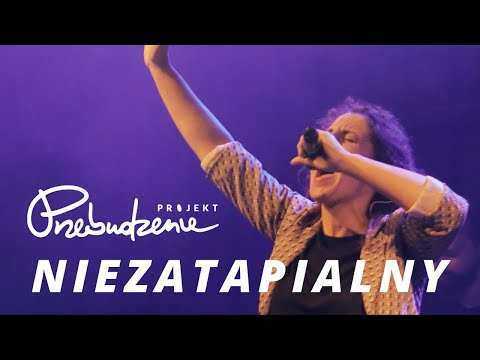Projekt Przebudzenie - NIEZATAPIALNY (Live at #STARTER2019)