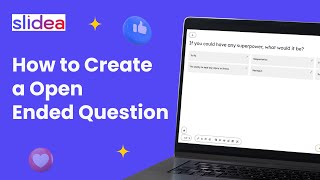 How to Create An Open Ended Question in Slidea