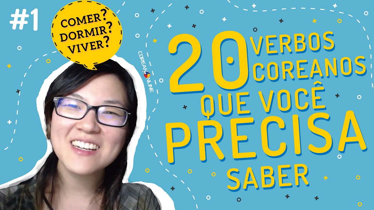 20 verbos essenciais para sobreviver em coreano (Aulão especial parte 1)