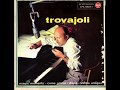 Armando Trovaioli E La Sua Orchestra* ‎–Trovajoli - Magic Moments - ep originale 1958